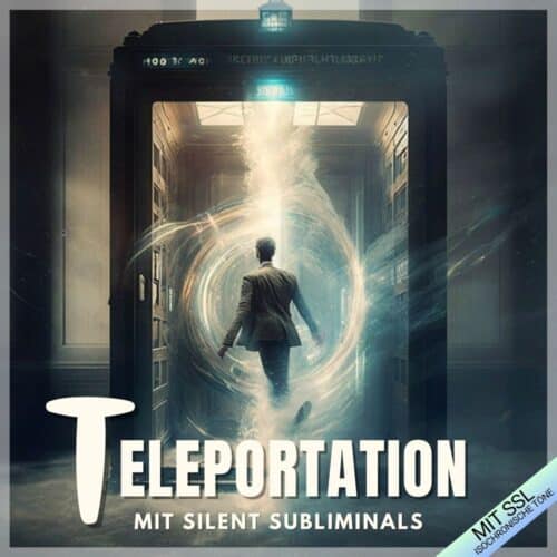 Teleportation Mit Silent Subliminal